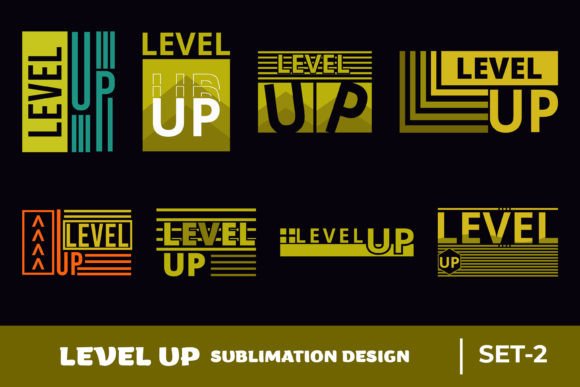 Level Up Quote Sublimation Bundle Set-2: Graphics for Crafts Brands